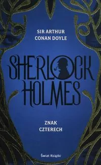 Znak czterech. Sherlock Holmes - tantis.pl