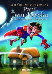 Pani Twardowska i inne wiersze dla dzieci. Kanon lektur