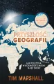 Przyszłość geografii. Jak polityka w kosmosie zmieni nasz świat - tantis.pl