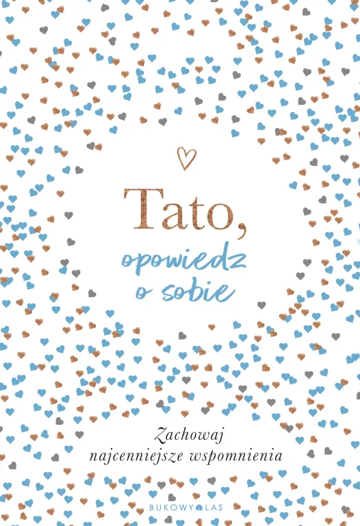 Tato, opowiedz o sobie - tantis.pl
