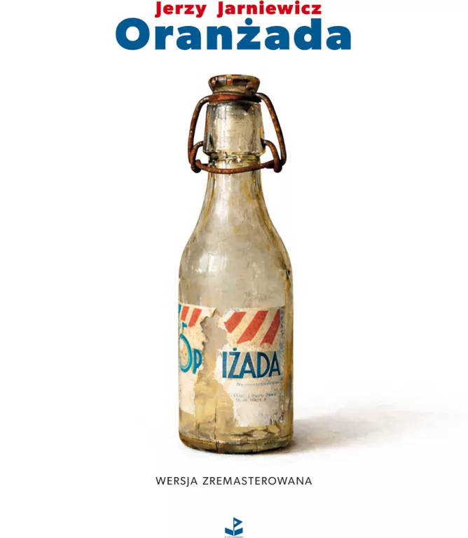 Oranżada. Wersja zremasterowana - tantis.pl