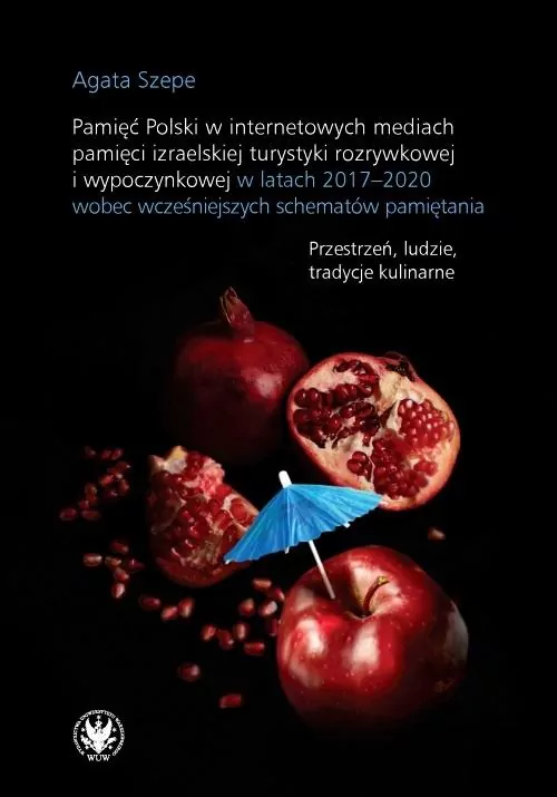 Pamięć Polski w internetowych mediach pamięci.. - tantis.pl