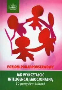 Jak wykształcić inteligencję emocjonalną - tantis.pl