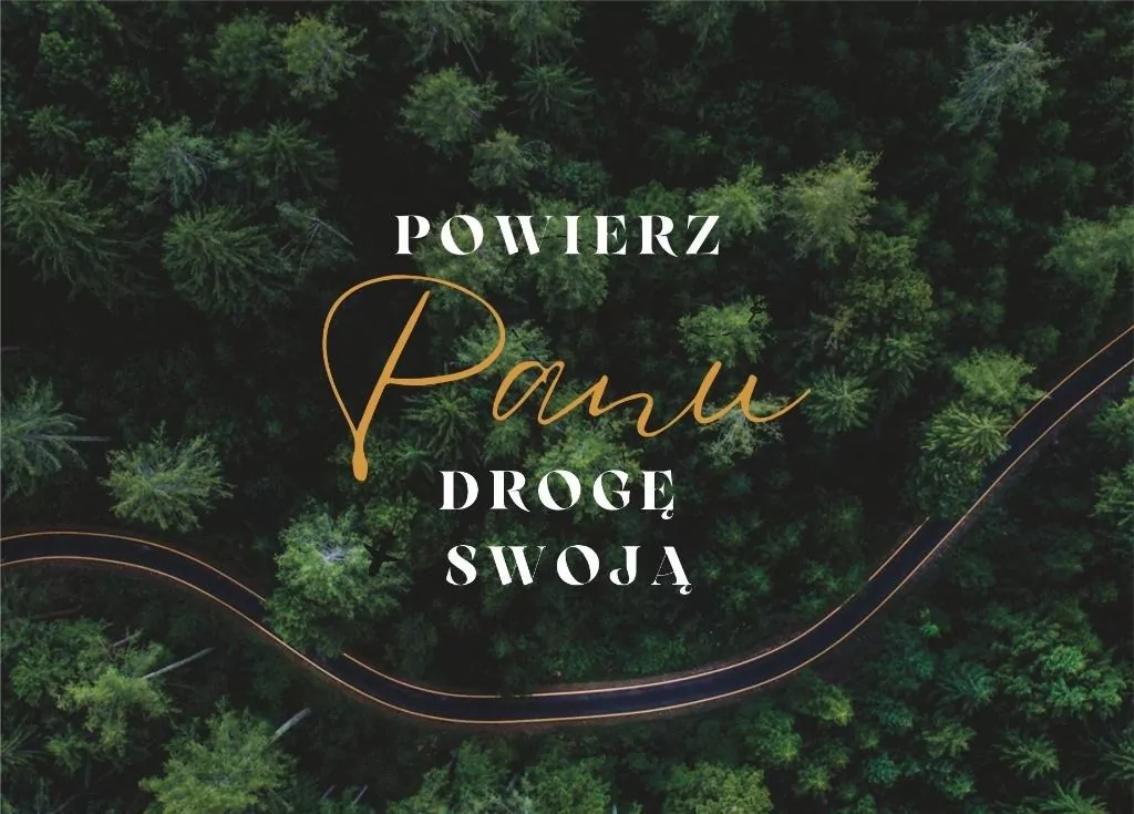 Karnet - Powierz Panu drogę - las - tantis.pl