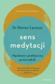 Sens medytacji. Naukowy i praktyczny przewodnik - tantis.pl
