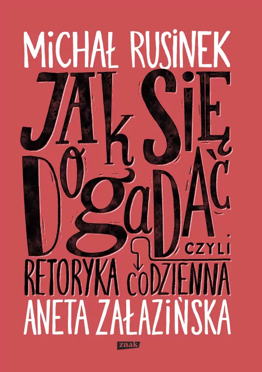Jak się dogadać? Czyli retoryka codzienna - tantis.pl