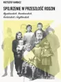 Spojrzenie w przeszłość rodzin Mysakowskich, Nowakowskich, Kucharskich i Gryblewskich - tantis.pl