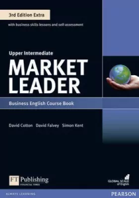 Market Leader. 3rd Edition Extra. Upper Intermediate. Business English Course Book. Podręcznik