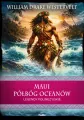Maui. Półbóg oceanów. Legendy polinezyjskie. Wierzenia i zwyczaje - tantis.pl