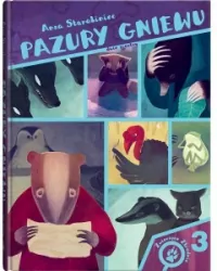 Pazury Gniewu. Zwierzęce zbrodnie. Tom 3