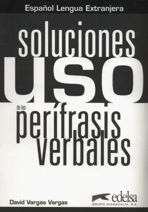 Uso de las perifrasis verbales Soluciones - tantis.pl