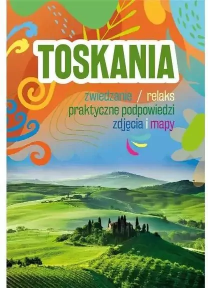 Toskania - tantis.pl