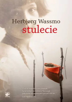 Stulecie. Arcydzieła literatury norweskiej