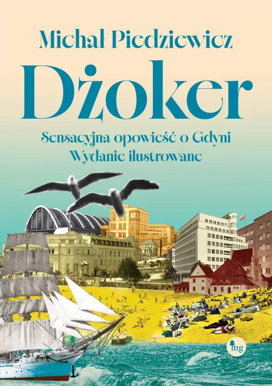 Dżoker. Sensacyjna opowieść o Gdyni - tantis.pl