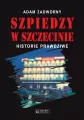 Szpiedzy w Szczecinie - tantis.pl