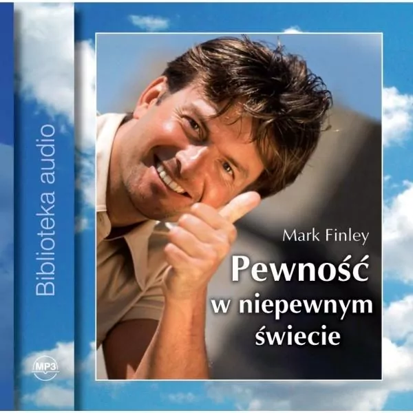 Pewność w niepewnym świecie Audiobook - tantis.pl