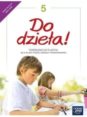 Do dzieła! Podręcznik. Klasa 5. Szkoła podstawowa - tantis.pl