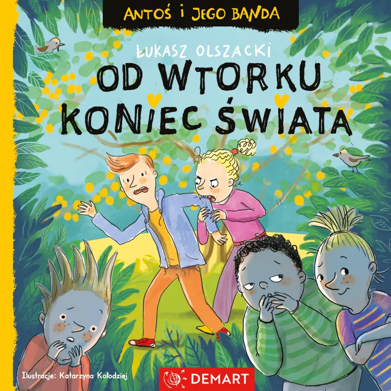 Antoś i jego banda. Od wtorku koniec świata - tantis.pl