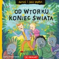 Antoś i jego banda. Od wtorku koniec świata - tantis.pl