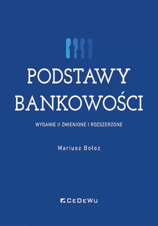 Podstawy bankowości (w.2 zmienione i rozszerzone) - tantis.pl