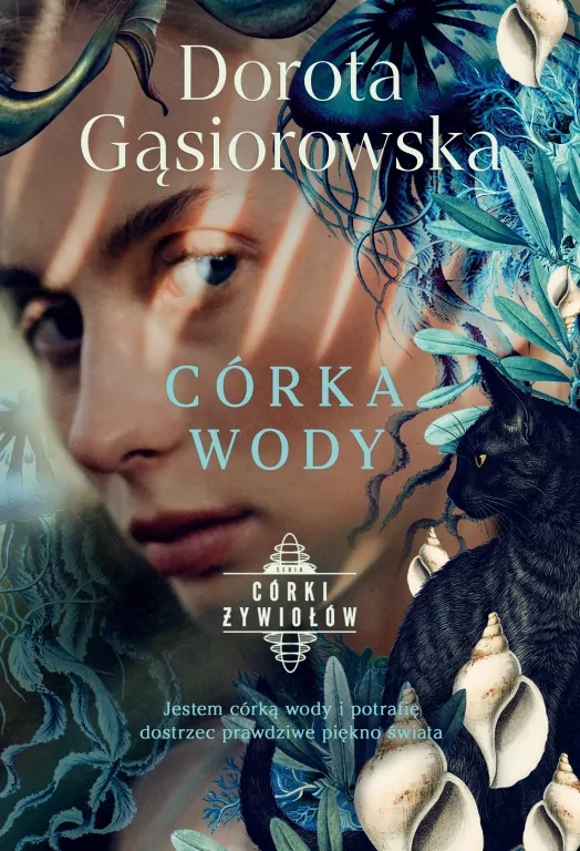 Córka wody. Seria CÓRKI ŻYWIOŁÓW - tantis.pl