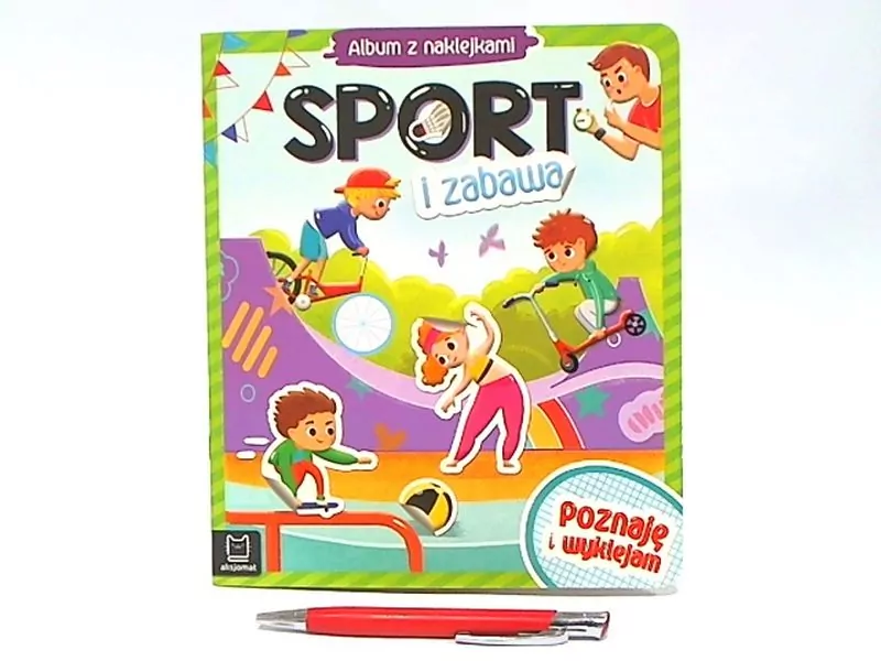 Sport i zabawa. Album z naklejkami - tantis.pl