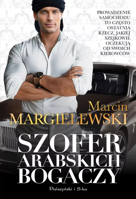 Szofer arabskich bogaczy - tantis.pl