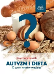 Autyzm i dieta. O czym warto wiedzieć