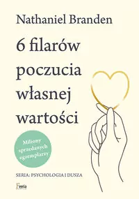 6 filarów poczucia własnej wartości - tantis.pl