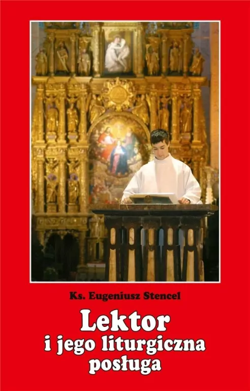Lektor i jego liturgiczna posługa - tantis.pl