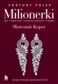 Milionerki. Fortuny Polek - tantis.pl