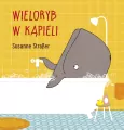 Wieloryb w kąpieli. Bim-bam-bom - tantis.pl