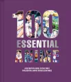 100 Essential Anime A Definitive Guide to the Most Influential Anime Series Ever Made - tantis.pl