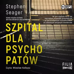 Szpital dla psychopatów. Audiobook