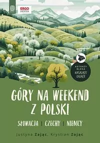 Góry na weekend z Polski. Słowacja, Czechy, Niemcy - tantis.pl