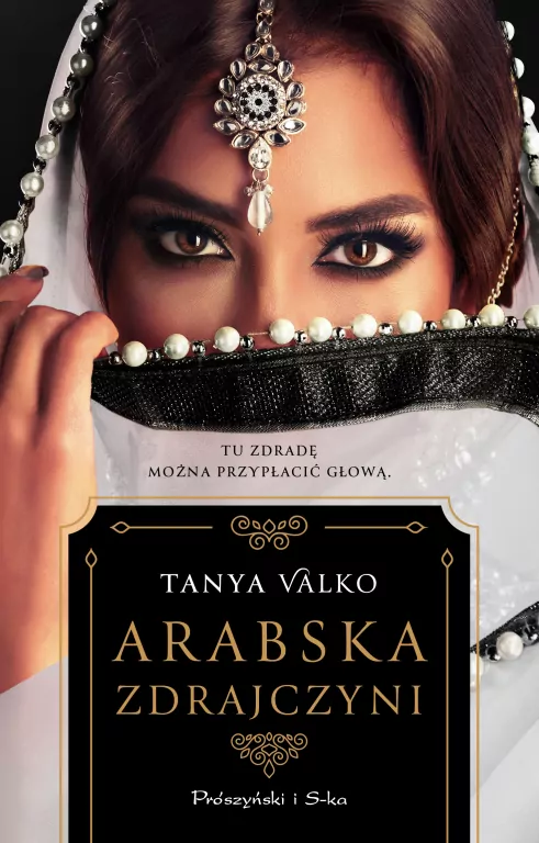 Arabska zdrajczyni. Arabska saga. Tom 13 - tantis.pl