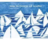 Jasu tu Grecja od środka - tantis.pl