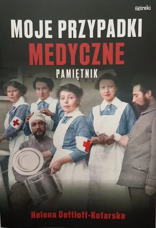 Moje przypadki medyczne. Pamiętnik - tantis.pl
