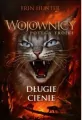 Długie Cienie. Wojownicy. Potęga Trójki. Tom 5 - tantis.pl