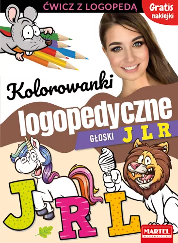 Kolorowanki logopedyczne. Głoski J L R - tantis.pl