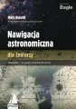 Nawigacja astronomiczna dla żeglarzy. Książki dla żeglarzy - tantis.pl