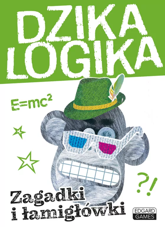 Dzika logika. Zagadki i łamigłówki - tantis.pl