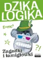 Dzika logika. Zagadki i łamigłówki - tantis.pl