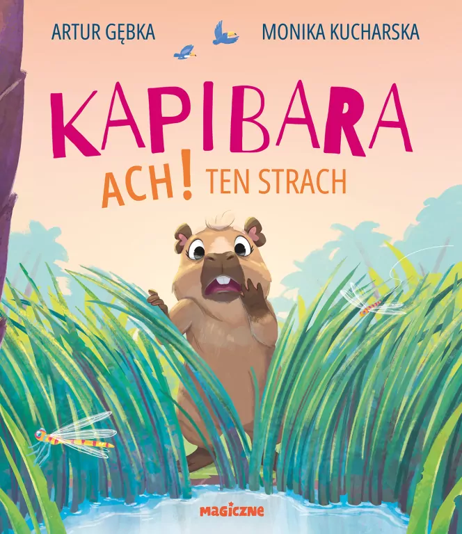 Kapibara. Ach! Ten strach - tantis.pl