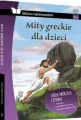 Mity greckie dla dzieci. Lektura z opracowaniem - tantis.pl