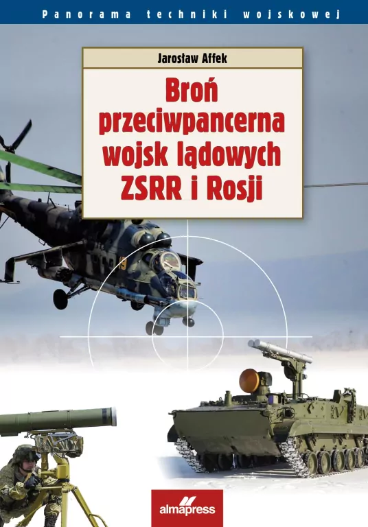 Broń przeciwpancerna wojsk lądowych ZSRR i Rosji - tantis.pl