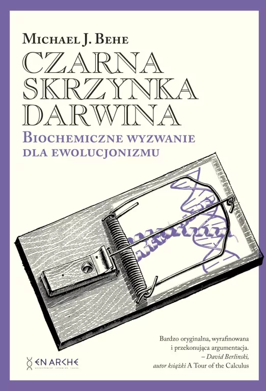 Czarna skrzynka Darwina. Biochemiczne wyzwanie dla ewolucjonizmu - tantis.pl