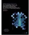 Odkrywanie radiologii interpretacja radiogramu klatki piersiowej - tantis.pl
