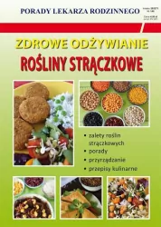 Zdrowe odżywianie. Rośliny strączkowe. Porady Lekarza Rodzinnego 140