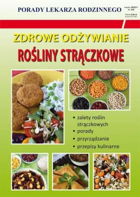 Zdrowe odżywianie. Rośliny strączkowe. Porady Lekarza Rodzinnego 140